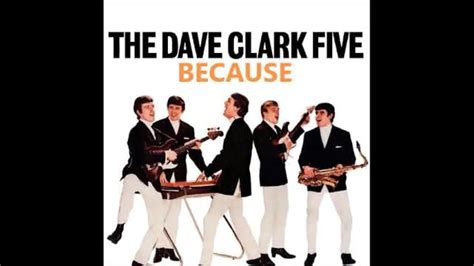 Because 2021 Mix Dave Clark Five Youtube
