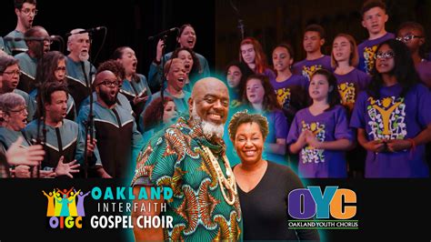 Oakland Interfaith Gospel Choir Acquires Oakland Youth Chorus — Oakland