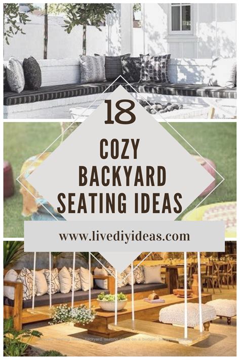 18 Cozy Backyard Seating Ideas Live Diy Ideas Backyard Seating