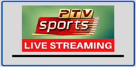 Ptv Sports Live Ptv Sports