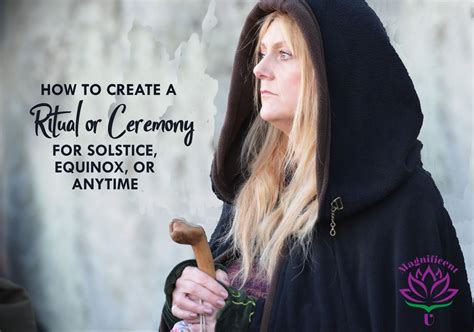 How To Create A Ceremony For Solstice Equinox Or Anytime Magnificent