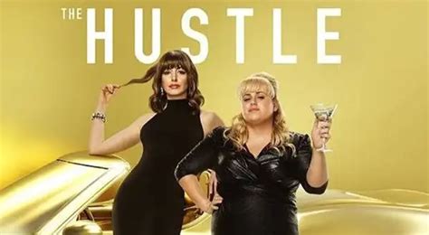 The Hustle Reviews The Hustle The Movie The Hustle