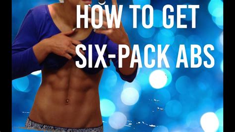 How To Get Six Pack Abs In 3 Minutes Per Day Youtube