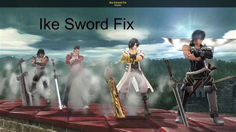 Ike Sword Fix Super Smash Bros Wii U Mods