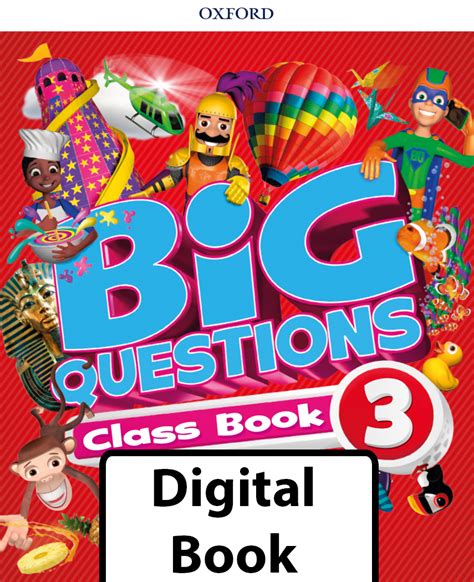 Big Questions Digital Class Book 3 Digital Book Blinklearning