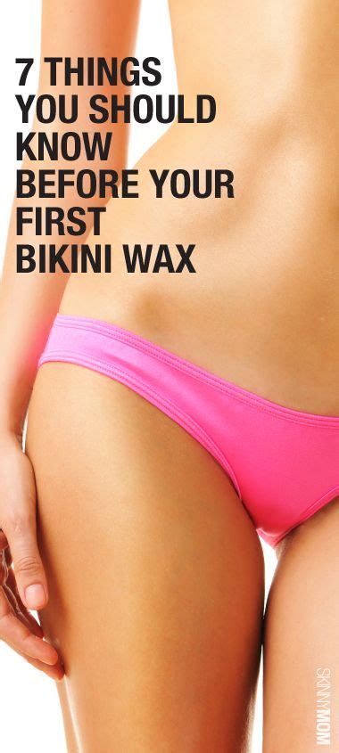 7 things you should know before your first bikini wax business bikini wax waxing tips hair