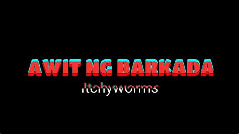 awit ng barkada itchyworms lyrics youtube music