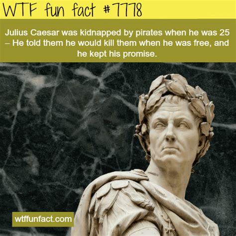 Julius Caesar Wtf Fun Facts