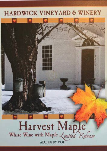 hardwick vineyard and winery harvest maple 4000 wines 3500 spirits 3500 beers shipping in