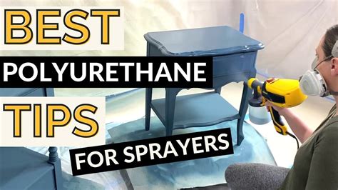 How To Spray Polyurethane The Best Tips For A Streak Free Crystal