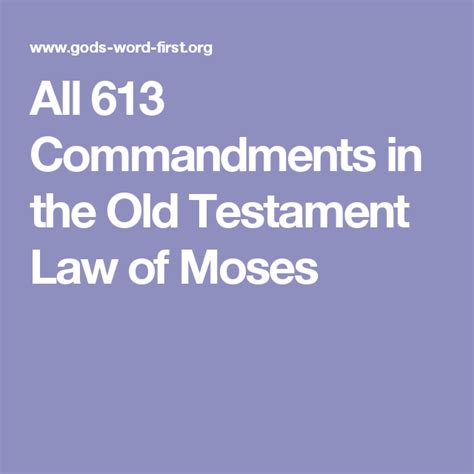 All 613 Commandments In The Old Testament Law Of Moses 613