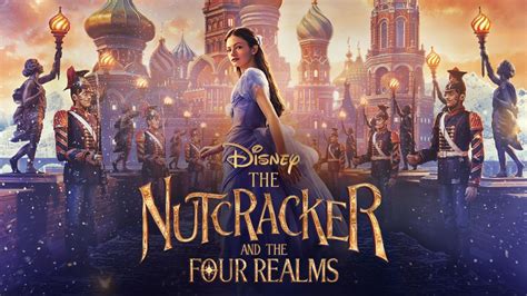Watch The Nutcracker And The Four Realms Full Movie Disney