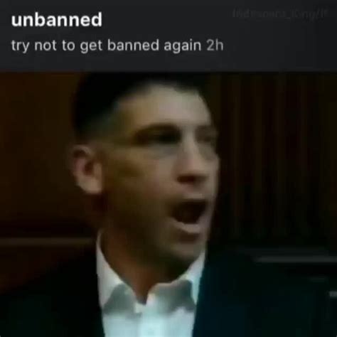 Unbanned Try Not To Get Banned Again Ifunny Fun Facts Banned
