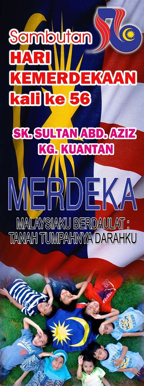Tema, logo dan lagu hari kebangsaan @ merdeka ke 62 / hari malaysia 2019 malaysia bakal menyambut hari kebangsaan atau kemerdekaan yang ke 62 pada 31 ogos 2019. GENIUS KIDS ZONE: Banner sambutan hari Merdeka Peringkat ...
