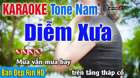 Diễm Xưa Karaoke Tone Nam Bản Đẹp Fun Hd Nhạc Sống Thanh Ngân Youtube