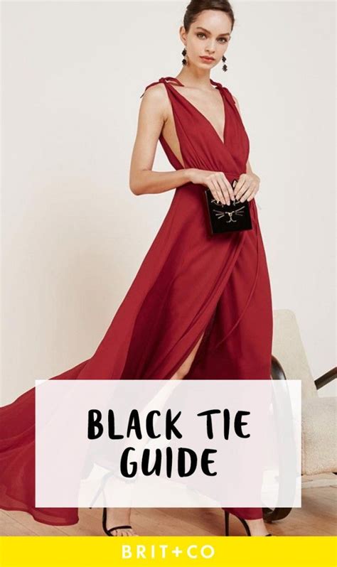When it comes to dressing for a big event, a dress code that reads black tie can easily send you straight into a panic. The Girl's Guide to Black Tie Dress Codes | Black tie ...