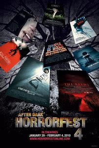 Generally the more complex the better and slow. After Dark Horrorfest - Wikipedia