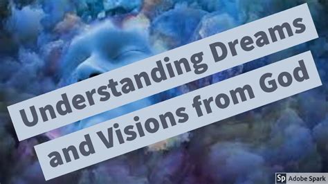 Understanding Dreams And Visions From God Youtube