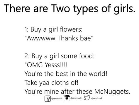 There Are Two Types Of Girls Funny Quotes Two Types Of Girls Youre Mine