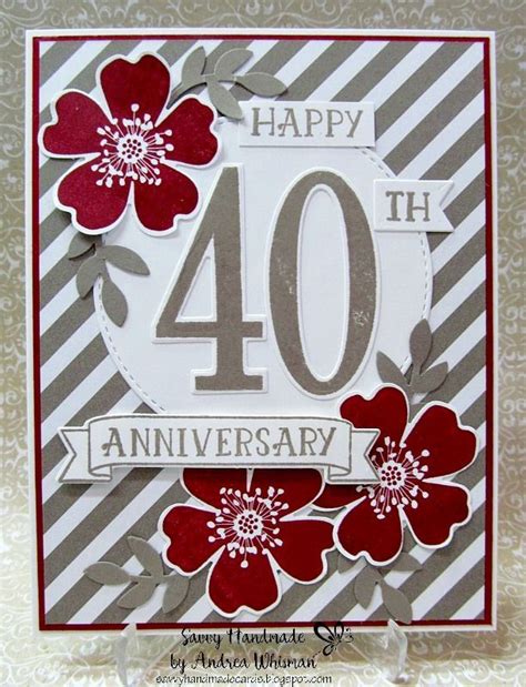 40th Anniversary Card Using Stampin Up Number Of Years