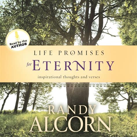 Life Promises For Eternity By Randy Alcorn For The
