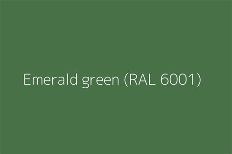 Emerald Green Ral 6001 Color Hex Code