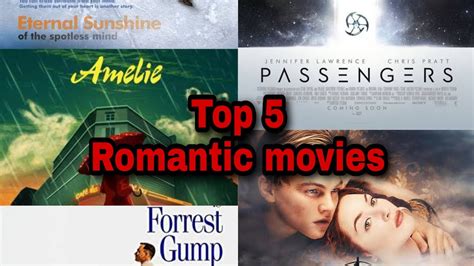Top 5 Romantic Movies Of Hollywood You Must Watch Youtube