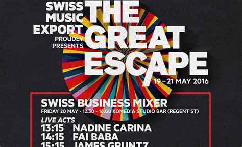 Swiss Music Export Swiss Music Export The Great Escape 19 21 May