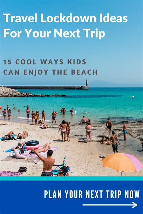 Beach Vacation 15 Cool Ways Kids Can Enjoy The Beach After Lockdown