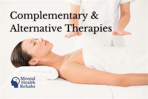 7 Complementary And Alternative Therapies Mental Health Rehabs
