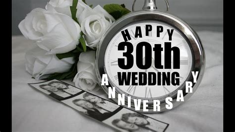 Happy 30th Wedding Anniversary Youtube