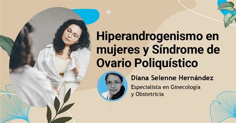 Hiperdandrogenismo En Mujeres Con Síndrome De Ovario Poliquístico