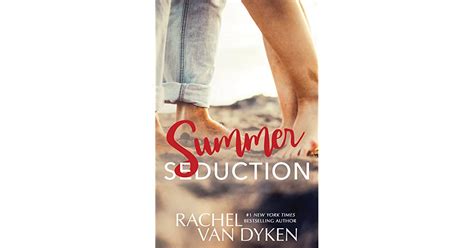 Summer Seduction Cruel Summer 2 By Rachel Van Dyken
