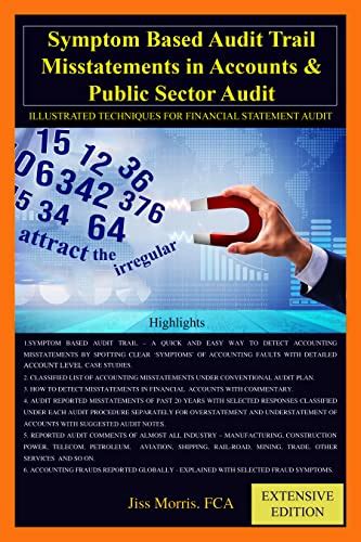 Auditing Symptom Based Audit Trail Misstatements In Accounts And Public Sector Auditing