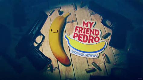 My Friend Pedro Part 1 Youtube
