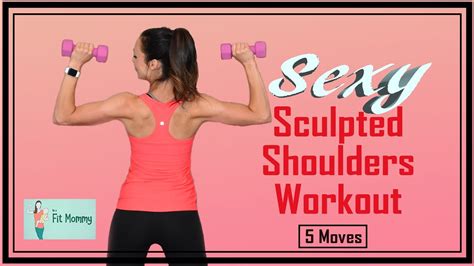 Sexy Sculpted Shoulder Workout 5 Moves To Get Sculpted Shoulders Fit Mommy Youtube