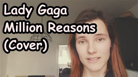 Lady Gaga Million Reasons Cover Youtube