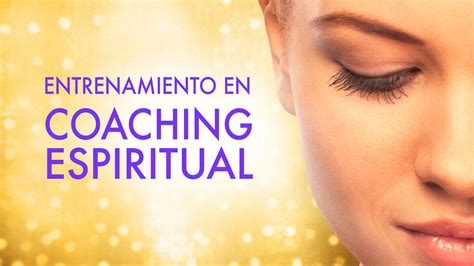 Entrenamiento En Coaching Espiritual Iamas