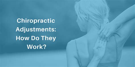 How Do Chiropractors Adjust Your Back?