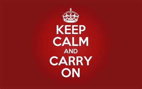World War Ii Words And Love Keep Calm And Carry On