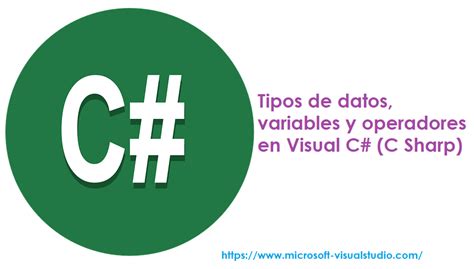 Tipos De Datos Variables Y Operadores En Visual C C Sharp Hot