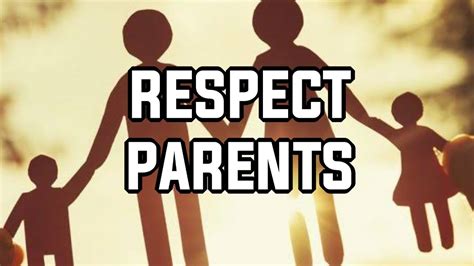 Respect Your Parents Youtube