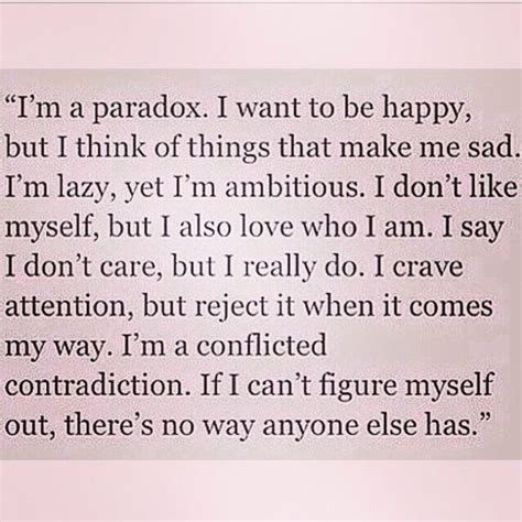 I take a shot of memories and black out like an empty street. i'm a paradox. i want to be happy, but i think of things ...