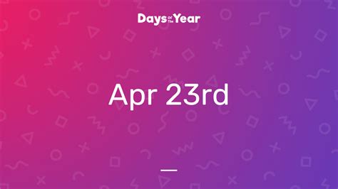 National Holidays On April 23rd 2023 Days Of The Year