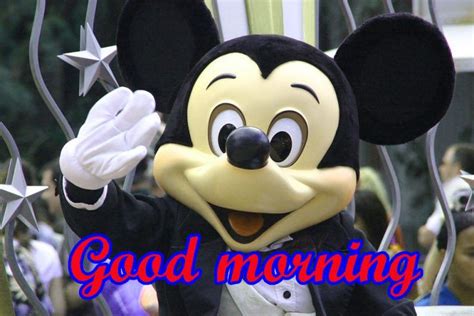 55 good morning images photo wallpaper pics with mickey mouse good morning picture morning
