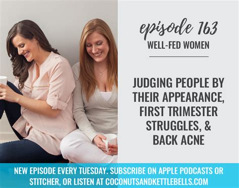 163 Judging People By Their Appearance First Trimester Struggles And Back Acne Coconuts