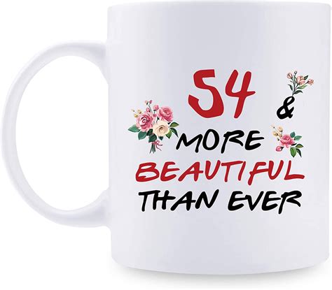 Aiyaya 54th Birthday Ts For Women 54 More Beautiful Than Ever Mug 54 Year Old