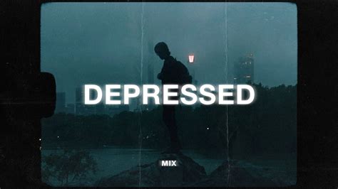 Depressing Songs For Depressed People Sad Music Mix Youtube