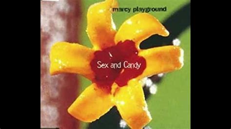 Marcy Playground Sex And Candy Slowedandreverb Youtube