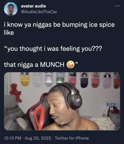Ice Spice Memes You Thought I Was Feeling You Munch Feelin U